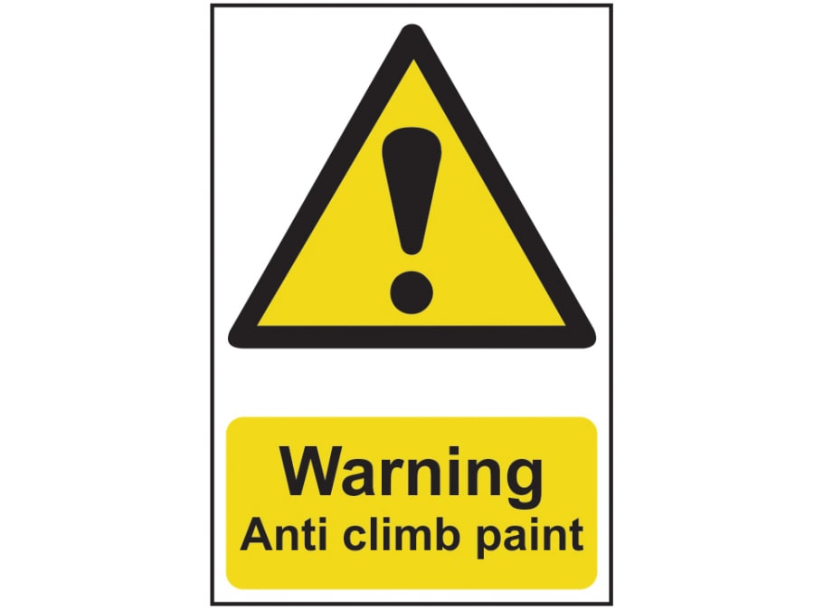 Scan 1113 Warning Anti Climb Paint PVC Sign 200 x 300mm